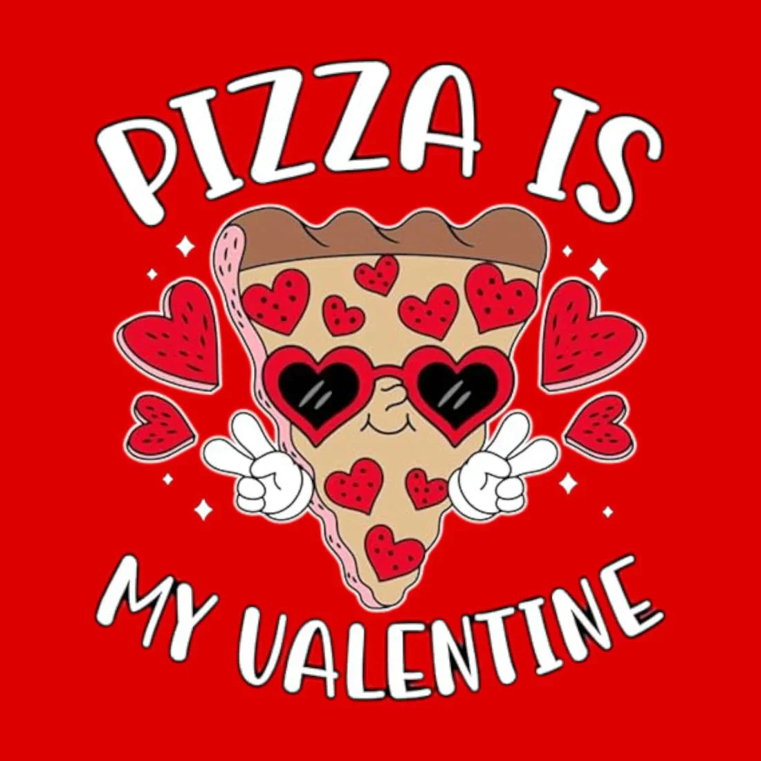 Pizza Is My Valentine Sweatshirt – Funny Valentine's Day Crewneck